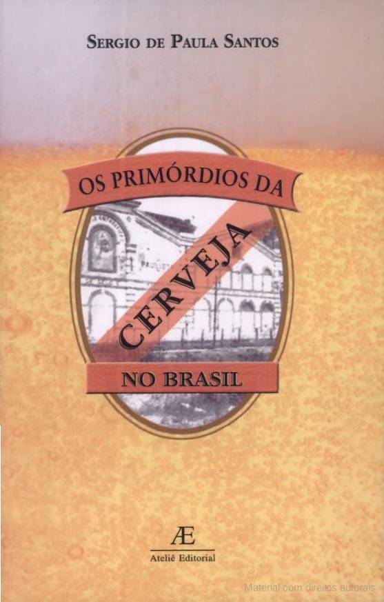 os primordios da cerveja no brasil