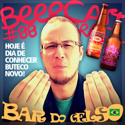 beercast-brasil-bar-do-celso-2